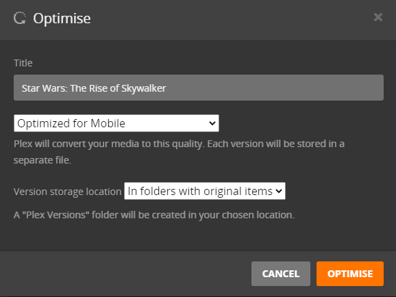 Plex Optimise Dialog