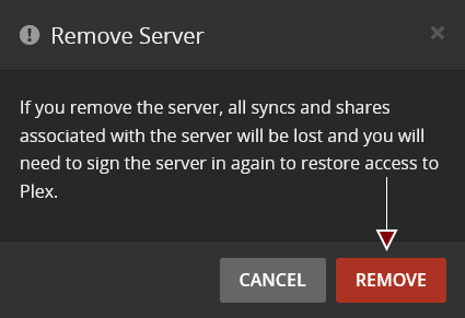 Remove Server Confirmation in Plex.
